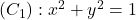 (C_1): x^2+y^2=1