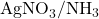 \text{AgNO}_3/\text{NH}_3