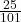 \frac{25}{101}