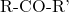 \text{R-CO-R'}