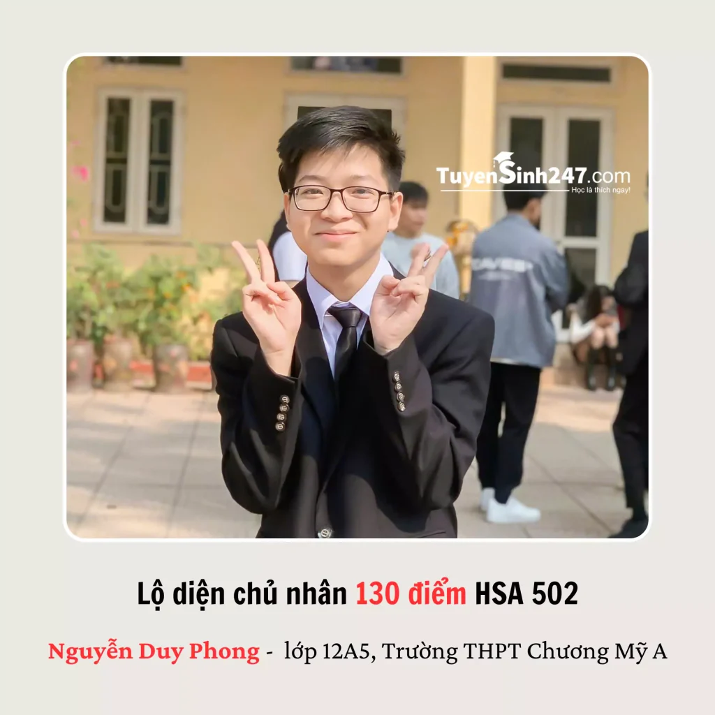 Thủ khoa đánh giá năng lực HSA 2025 đợt 2 - Nguyễn Duy Phong